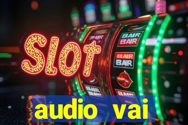 audio vai corinthians whatsapp